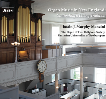 Organ Music in New England: Cultivating a Living Tradition