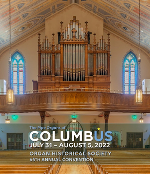 The Pipe Organs of Columbus The Pipe Organs of Columbus
