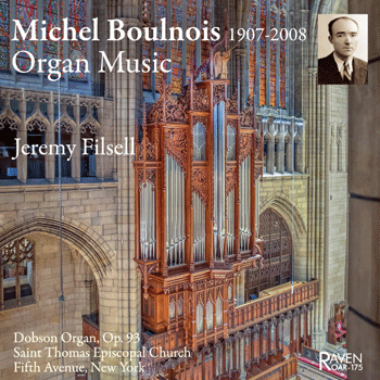 Michel Boulnois (1907–2008): Organ Music