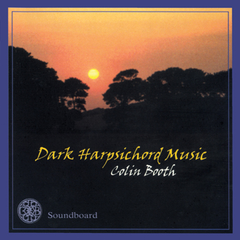 Dark Harpsichord Music Dark Harpsichord Music