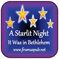A Starlit Night It Was in Bethlehem