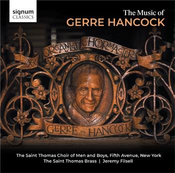 The Music of Gerre Hancock (SIGCD631)