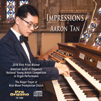 Aaron Tan, Impressions (Pro Organo 7284)
