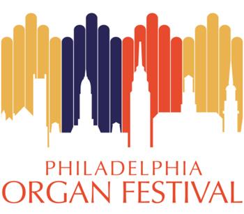 Philadelphia Pipe Organ Festival