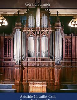 Aristide Cavaillé-Coll, Organ Builder of Paris: The British Connections
