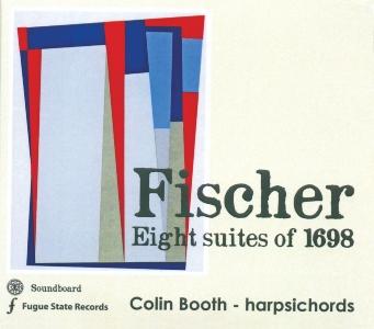 Fischer: Eight Suites of 1698 Fischer CD cover